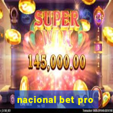 nacional bet pro